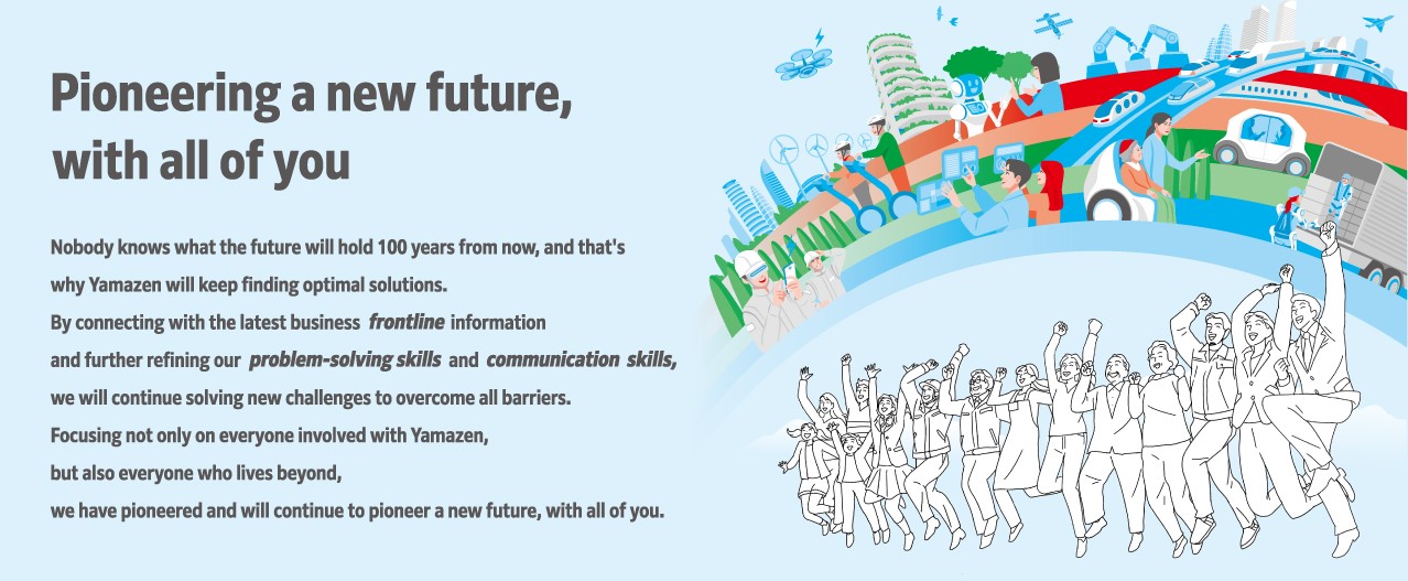 YAMAZEN CORPORATION Purpose「with all of you」
